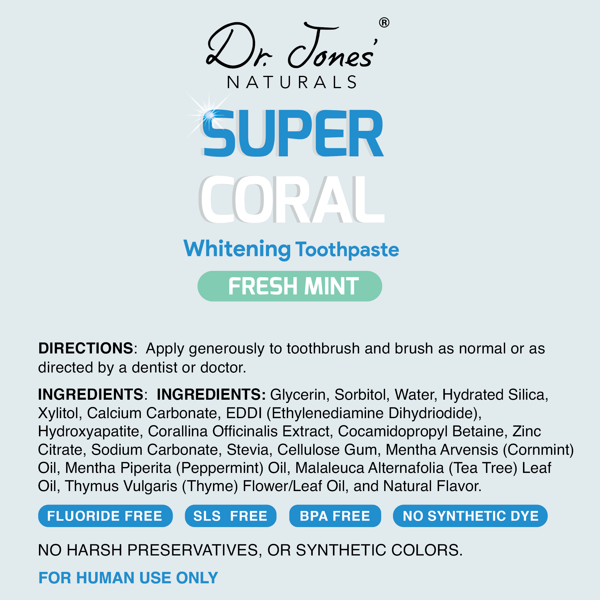 Super Coral Whitening Toothpaste Directions and Ingredients